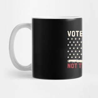 Vote For Joe Not The Psycho 2024 Mug